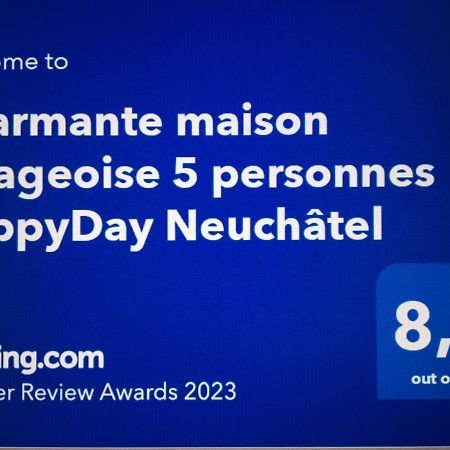 Charmante Maison Villageoise 5 Personnes Happyday Neuchatel Saint-Blaise Zewnętrze zdjęcie
